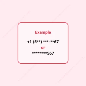 Mask phone numbers for privacy