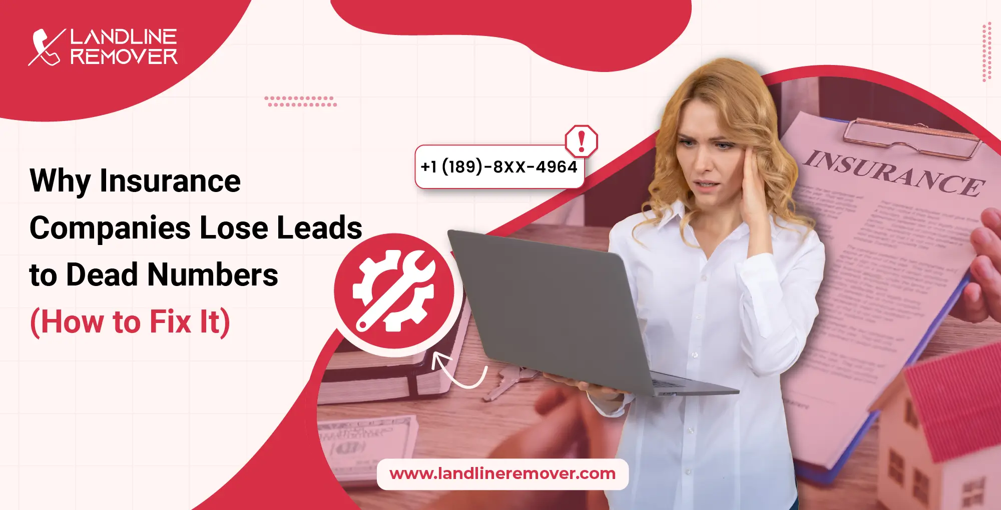 Why Insurance Companies Lose Leads to Dead Numbers (How to Fix It)