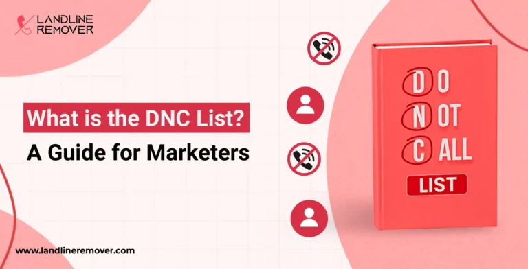 What is the DNC List? A Guide for Marketers